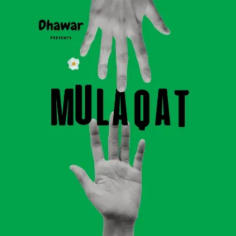 Mulaqat by Rhythmusic