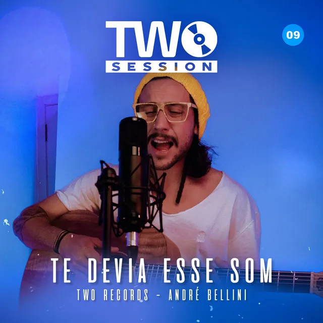 Te Devia Esse Som - Two Session 9