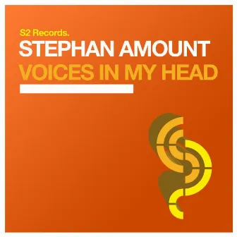 Voices in My Head by Stephan Amount