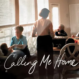 Calling Me Home by Tucker Click