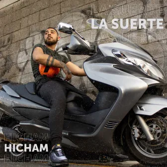 La Suerte by Hicham