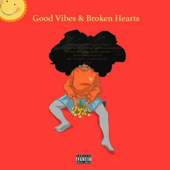 Good Vibes & Broken Hearts by Mxrc Clxrk