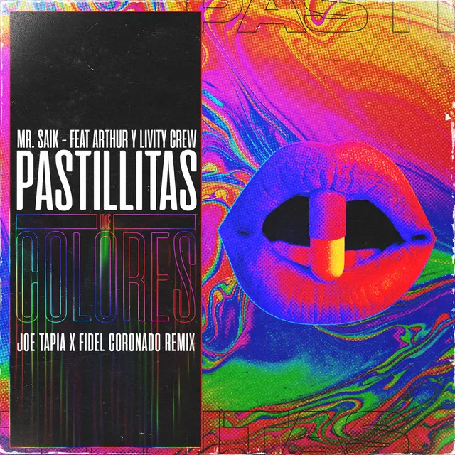 Pastillita De Colores (Remix)