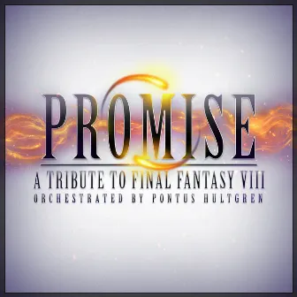 Promise: A Tribute to Final Fantasy VIII by Pontus Hultgren