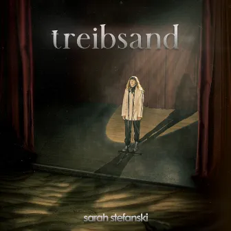 Treibsand by Sarah Stefanski