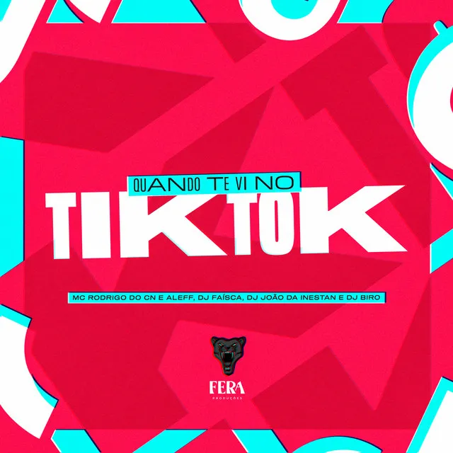 Quando Te Vi no Tiktok