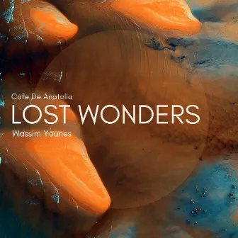 Lost Wonders by Wassim Younes