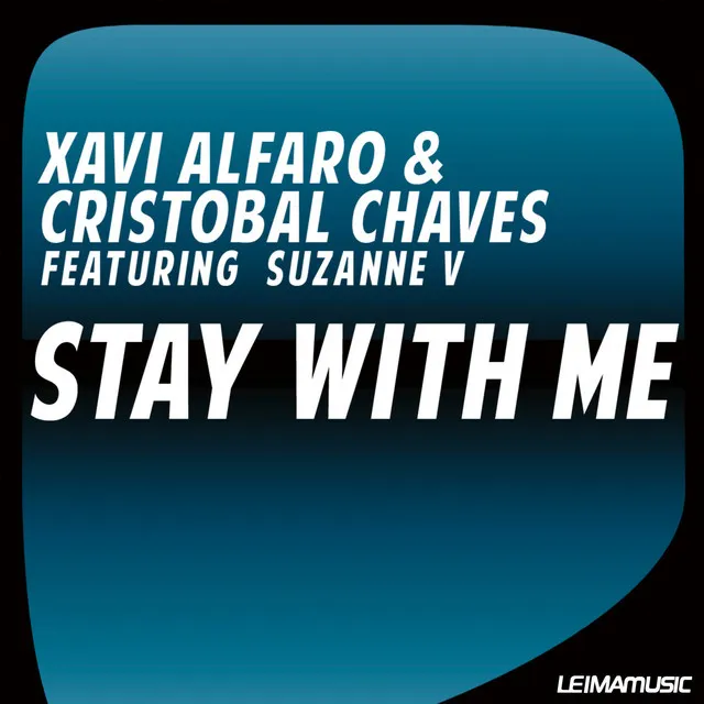 Stay with Me (Xavi Alfaro Club Remix)