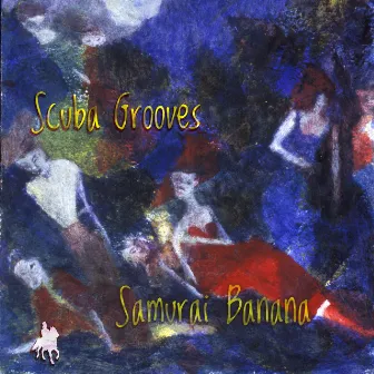 Scuba Grooves by Samurai Banana