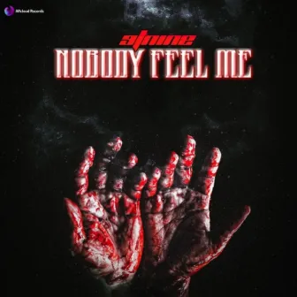 Nobody Feel Me by 9TNINE