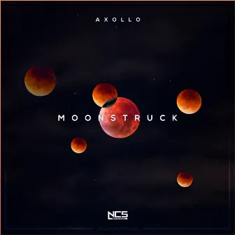 Moonstruck by Axollo