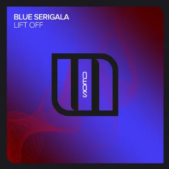 Lift Off by Blue Serigala