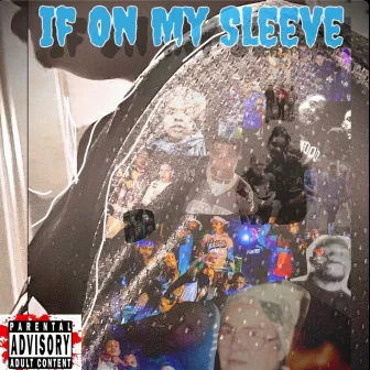 IF ON MY SLEEVE by Dump Lo