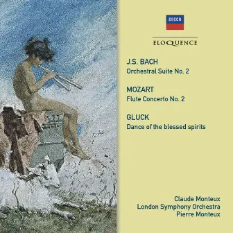 Bach, Gluck, Mozart: Music For Flute & Orchestra by Pierre Monteux