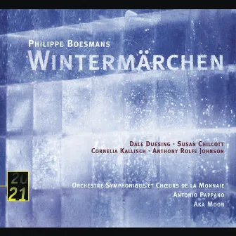 Boesmans: Wintermärchen by Orchestre Symphonique De La Monnaie