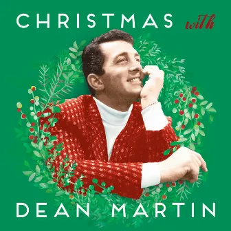 Christmas With Dean Martin by Dean Martin