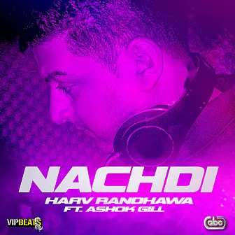 Nachdi by Ashok Gill