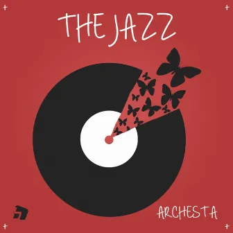 The Jazz by Archesta