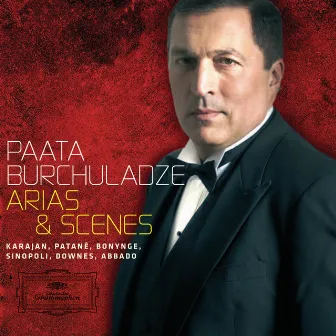 Paata Burchuladze Arias and Scenes by Paata Burchuladze