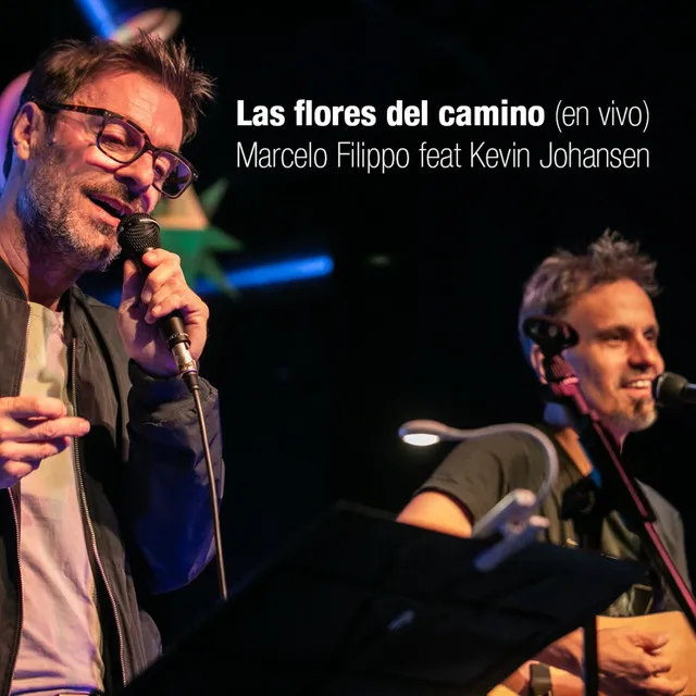 Las Flores del Camino - En Vivo