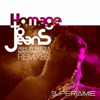 Homage To Jean S (Ashley Beedle North Street West Remixes) by SuperJaimie