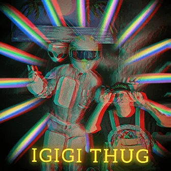 Igigi Thug by Suri Thug