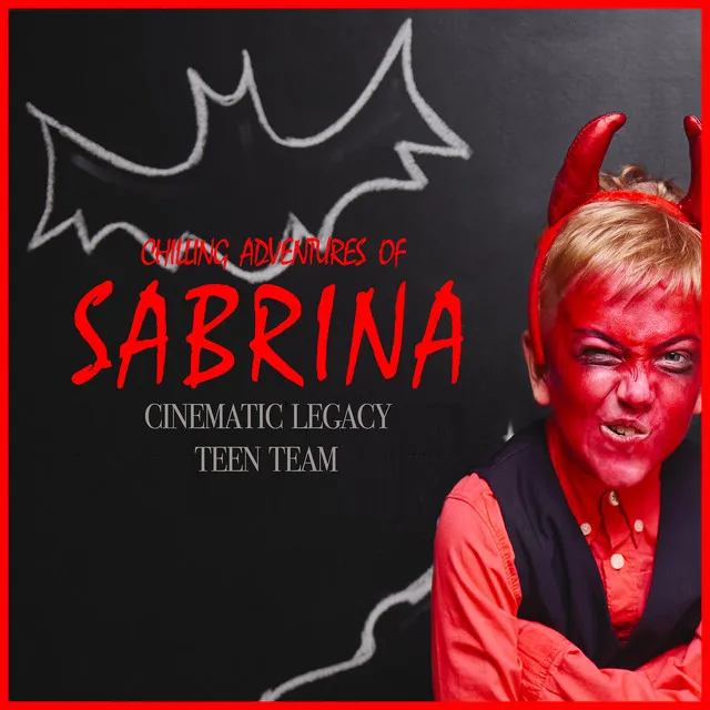 Chilling Adventures of Sabrina Main Title Theme (From “Chilling Adventures of Sabrina”)