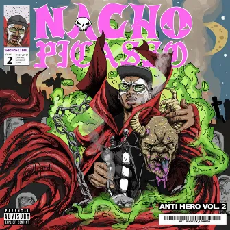 Antihero, Vol. 2 by Nacho Picasso