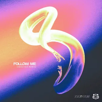 Follow Me (Heretixx Remix) by StemsDAO