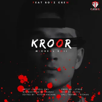 Kroor by Micheal Emii