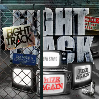 RIZE AGAIN by EIGHT TRACK