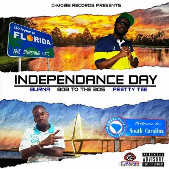 Independance Day 803 to the 305 by Burna