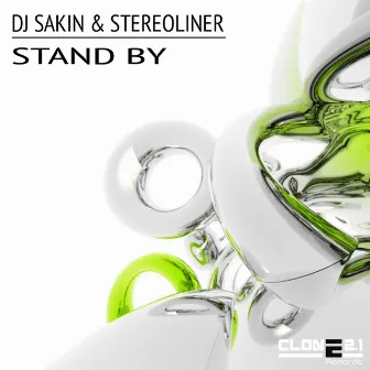 Stand By by Dj Sakin & Stereoliner