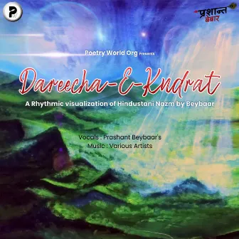 Dareecha e Kudrat by Prashant Beybaar