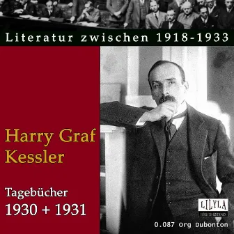 Tagebücher 1930 + 1931 by Harry Graf Kessler