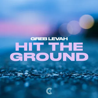 Hit the Ground by Greb Levah