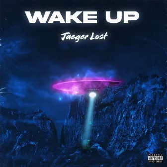 wake up! by Jaeger Lost