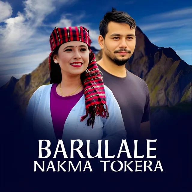 Barulale Nakma Tokera