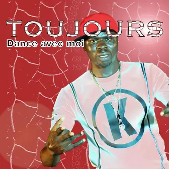 Dance avec moi by Toujours