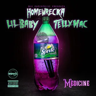 Medicine by Homewrecka