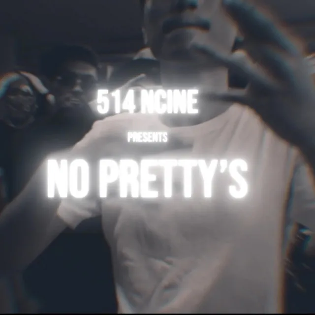 No Pretty's