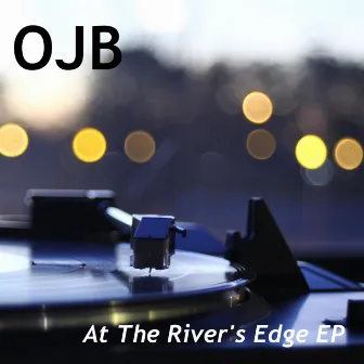 At The River's Edge by O.J.B.