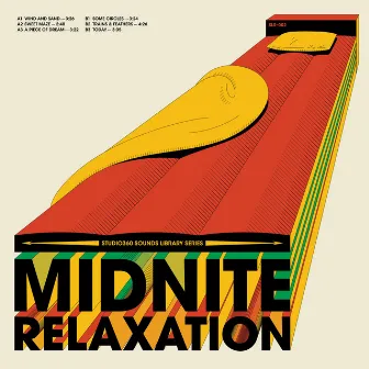 MIDNITE RELAXATION by STUDIO360 GROUP