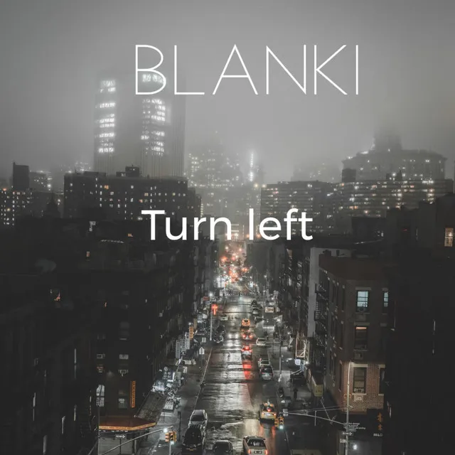 Turn left