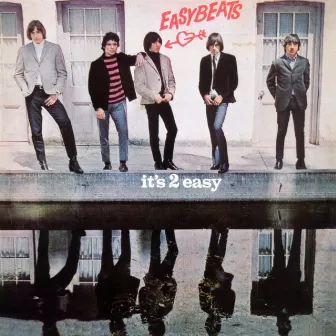 It's 2 Easy by The Easybeats