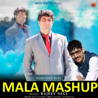 Mala Mashup by Surender Suri