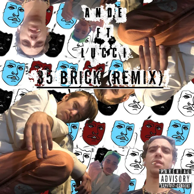 35 Brick - Remix