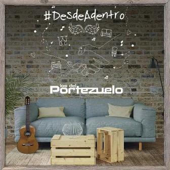 Desde Adentro by Los del Portezuelo