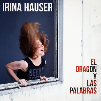 El Dragon y las Palabras by Irina Hauser