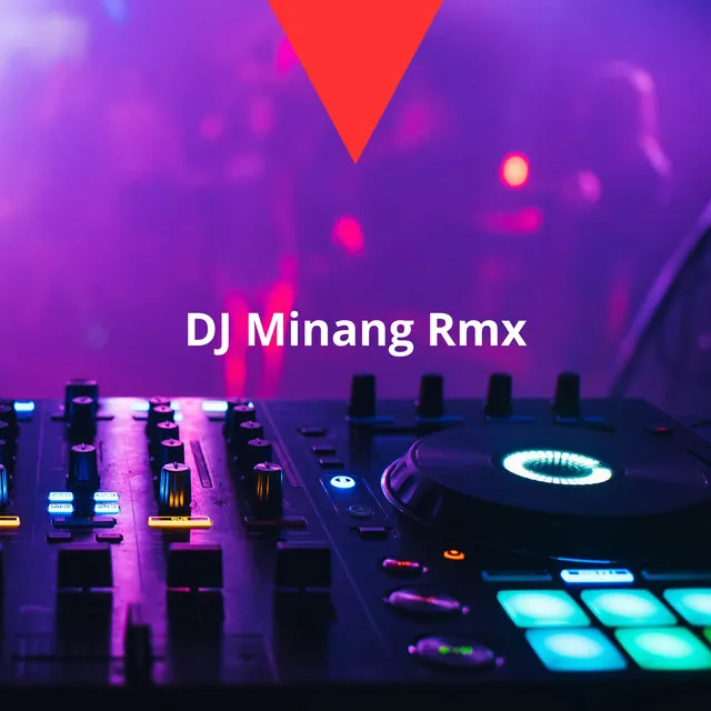 DJ Minang Rmx